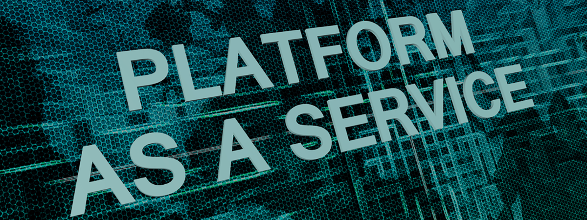 Platform as a Service